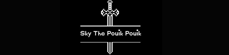 banniere-sky-the-pouik-pouik